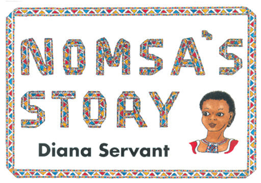 Nomsa'S Story ISBN/SKU: 9780796009876