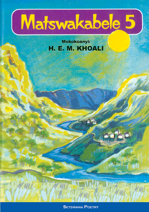 Matswakabele 5 ISBN/SKU: 9780796009906