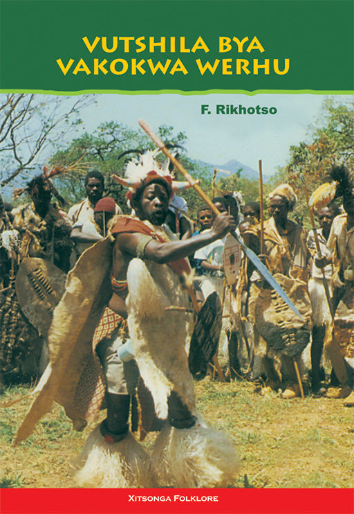 Vutshila Bya Vakokwa Werhu ISBN/SKU: 9780796009920