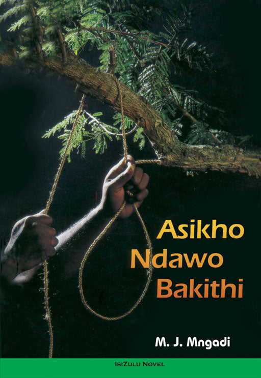 Asikho Ndawo Bakithi ISBN/SKU: 9780796010209
