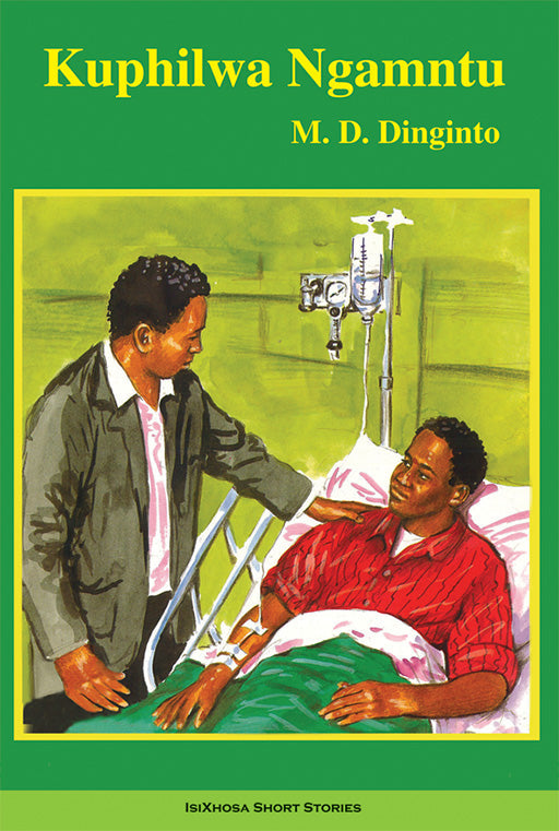 Kuphilwa Ngamntu ISBN/SKU: 9780796010254