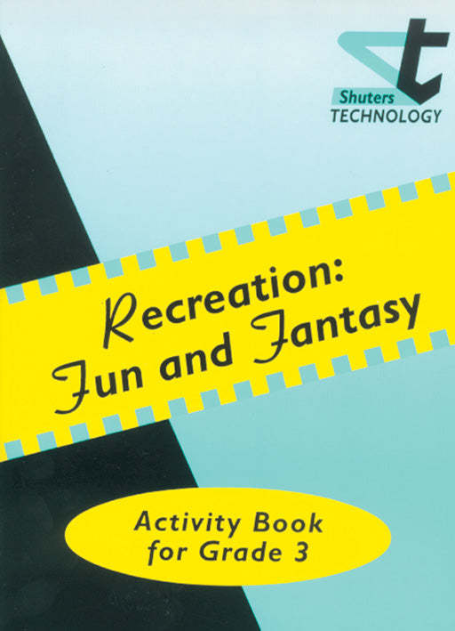 Shuters Prim.Tech.Activ.Book Grade 3 Recreation ISBN/SKU: 9780796010353