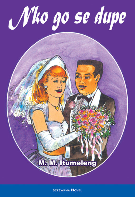 Nko Go Se Dupe ISBN/SKU: 9780796010537