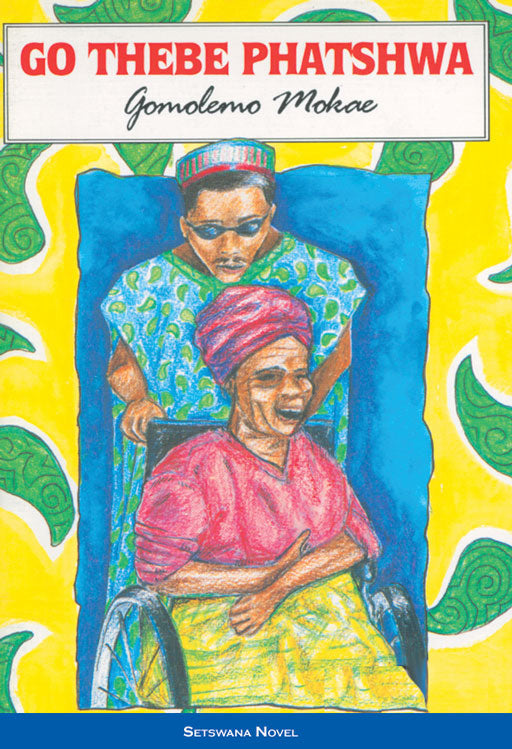 Go Thebe Phatshwa ISBN/SKU: 9780796010872