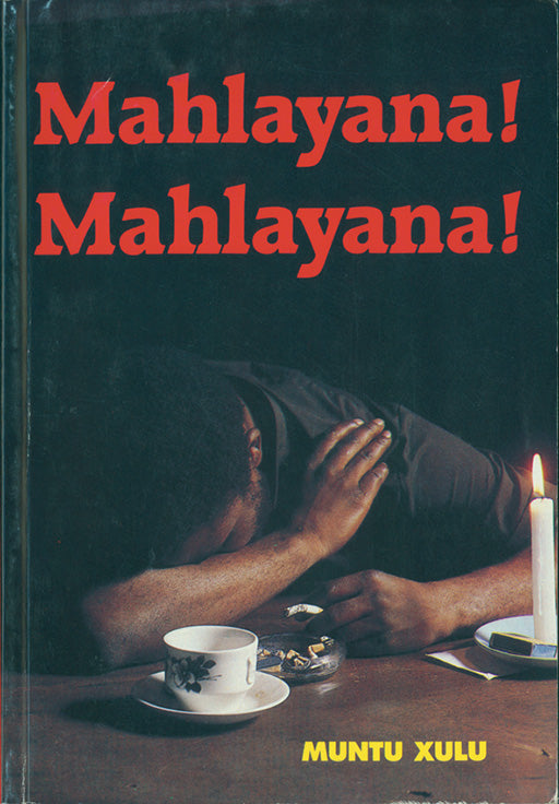 Mahlayana! Mahlayana! ISBN/SKU: 9780796011657