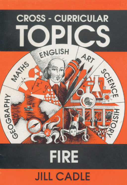 Cross Curricular Series Fire ISBN/SKU: 9780796012425