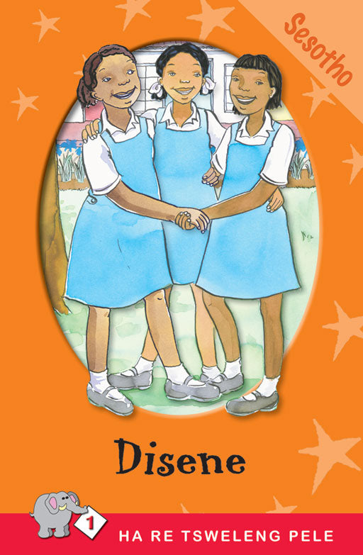 Ha Re Tsweleng Pele Series: Level 1 Book 1: Disene ISBN/SKU: 9780796017550