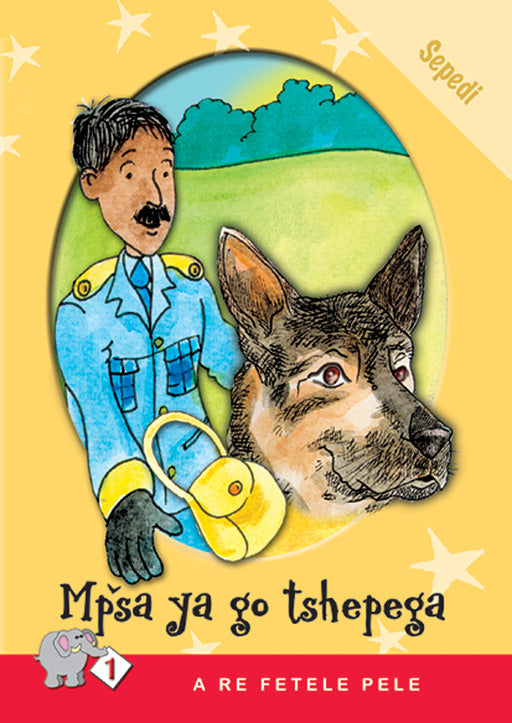 A Re Fetele Pele Series: Level 1 Book 4: Mpsa Ya Go Tshepega ISBN/SKU: 9780796018151