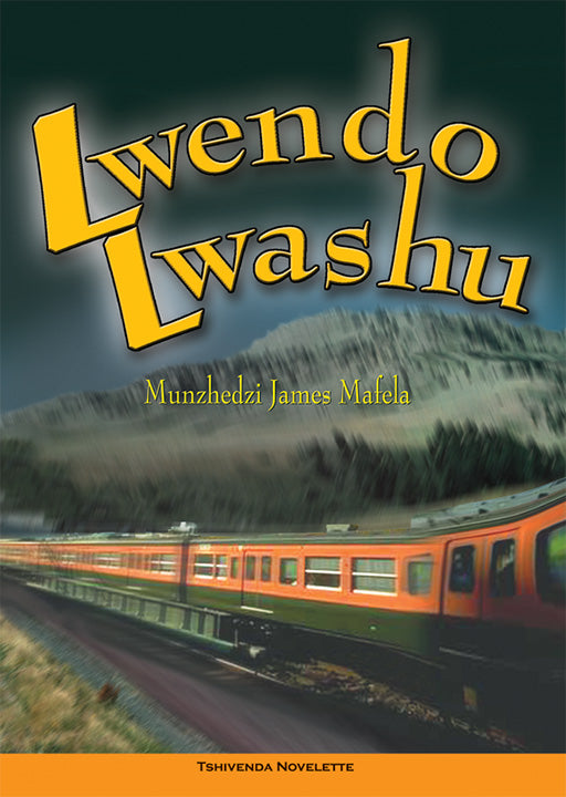 Lwendo Lwashu ISBN/SKU: 9780796018175