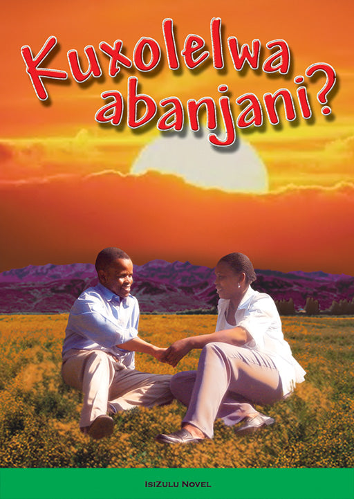 Kuxolelwa Abanjani? ISBN/SKU: 9780796018854