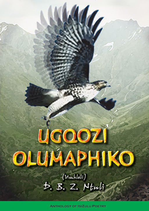 Ugqozi Olumaphiko ISBN/SKU: 9780796018861