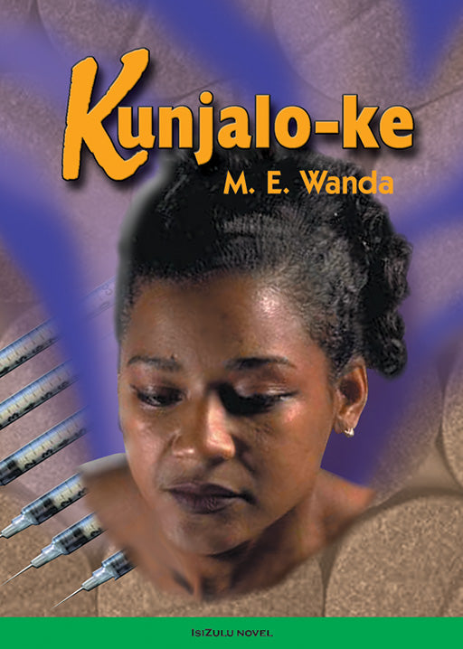 Kunjalo-Ke ISBN/SKU: 9780796020895