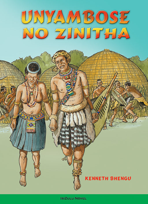 Unyambose No Zinitha ISBN/SKU: 9780796024107