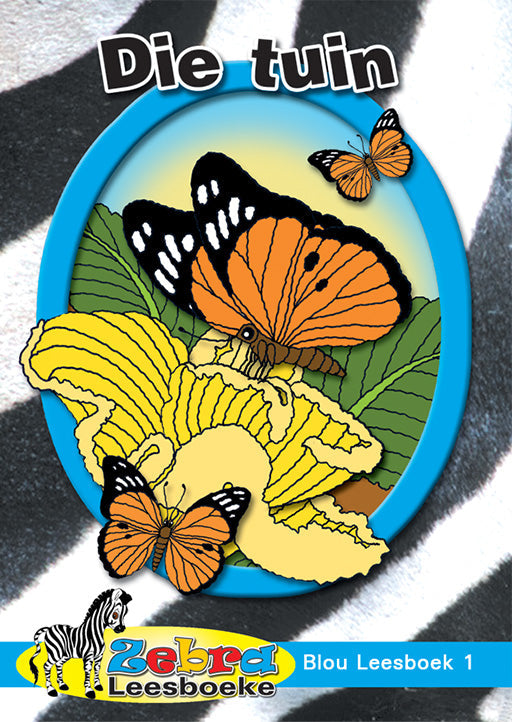 Zebra Leesboeke Grd 1 Blou Bk 1 - Die Tuin ISBN/SKU: 9780796026293