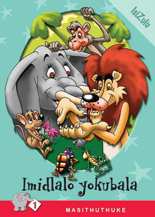 Masithuthuke Series Level 1 Book 6 Imidlalo Yokubala ISBN/SKU: 9780796026484