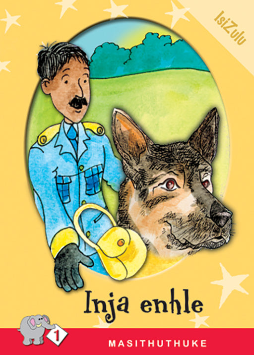 Masithuthuke Series Level 1 Book 8 Inja Enhle ISBN/SKU: 9780796026507