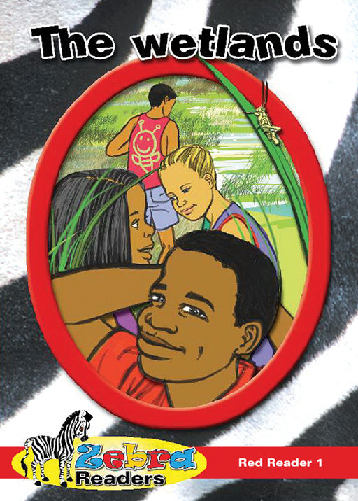 Zebra Reader Grade 2 Red Bk 1 - The Wetlands ISBN/SKU: 9780796026644