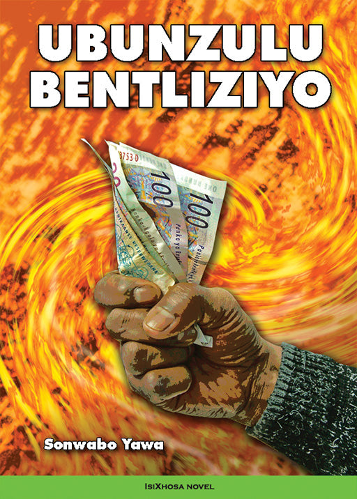 Ubunzulu Bentliziyo ISBN/SKU: 9780796028839
