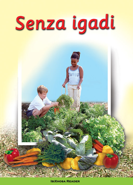 We Make A Garden: (Xhosa) Senza Igadi ISBN/SKU: 9780796029164