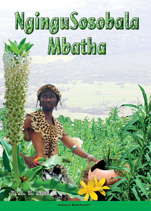 Ngingusosobala Mbatha ISBN/SKU: 9780796029270