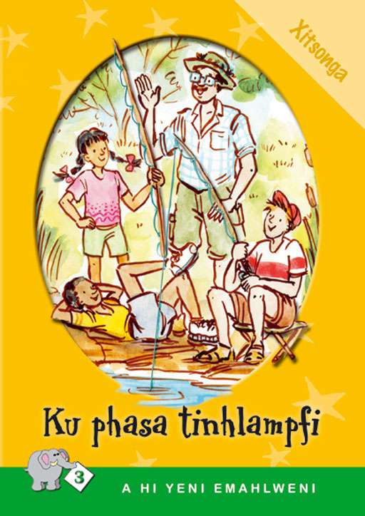 A Hi Yeni Emahlweni: Level 3 Book 1: Ku Phasa Tinhlampfi ISBN/SKU: 9780796029508