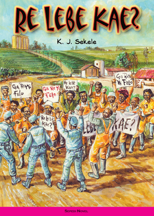 Re Lebe Kae? ISBN/SKU: 9780796029577