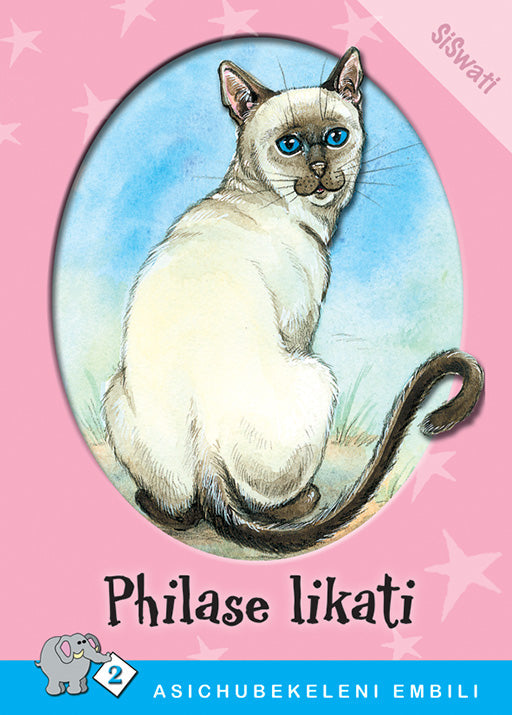 Asichubekeleni Embili Series: Level 2 Book 4: Philase Likati ISBN/SKU: 9780796029652
