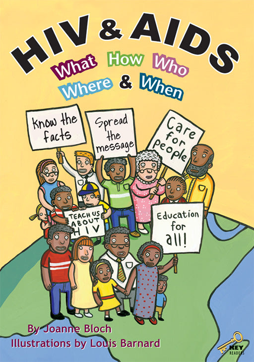 Key Readers: Brown Level: Hiv & Aids - What, How, Where & Wh ISBN/SKU: 9780796030238