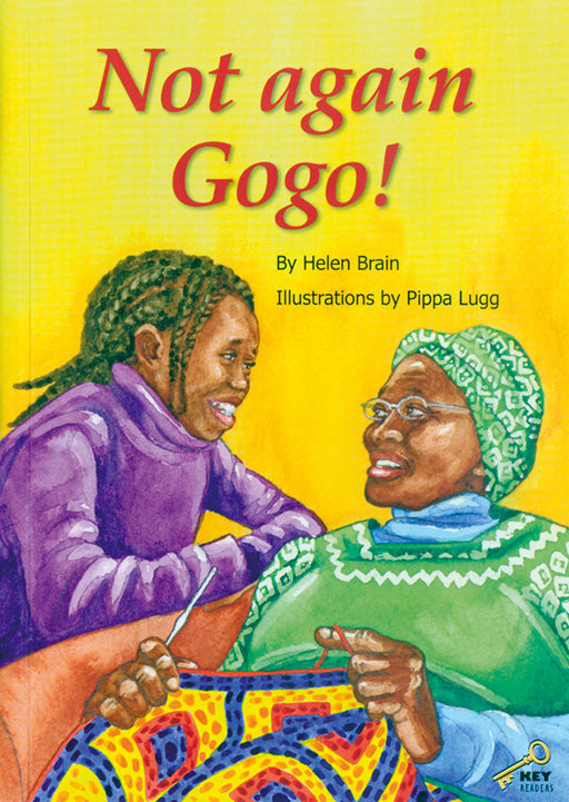 Key Readers: Blue Level: Not Again Gogo! ISBN/SKU: 9780796030283
