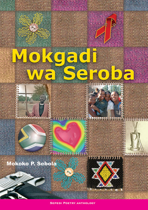 Mokgadi Wa Seroba ISBN/SKU: 9780796030979