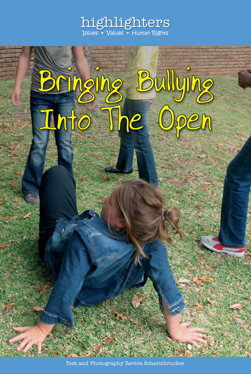 Highlighters (Eng) Bringing Bullying Into The Open ISBN/SKU: 9780796031495