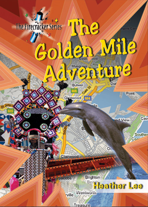 The Firecracker Series: The Golden Mile Adventure (Revised) ISBN/SKU: 9780796031518