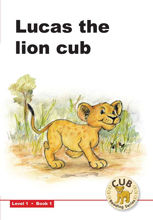 Cub Reading Scheme (English) Level 1 Bk 1: Lucas The ISBN/SKU: 9780796032669