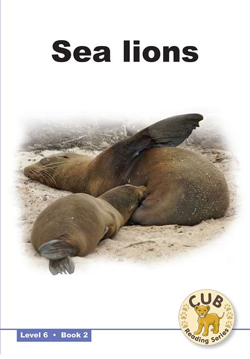 Cub Reading Scheme (English) Level 6 Bk 2: Sea Lions ISBN/SKU: 9780796032850