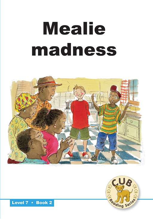 Cub Reading Scheme (English) Level 7 Bk 2 Mealie Madness ISBN/SKU: 9780796032898