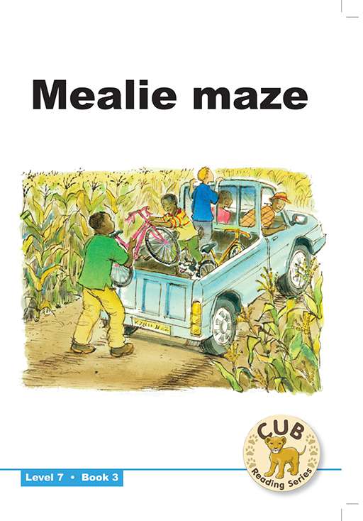 Cub Reading Scheme (English) Level 7 Bk 3: Mealie Maze ISBN/SKU: 9780796032904