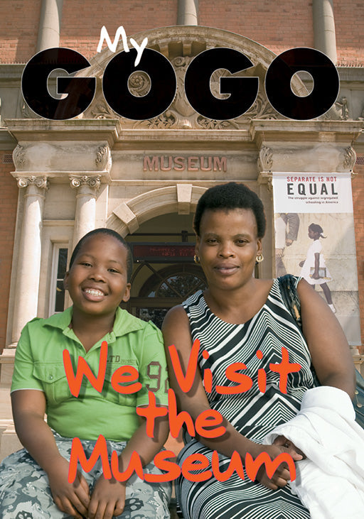My Gogo (English): My Visit To The Museum ISBN/SKU: 9780796033086