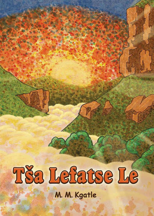 Tsa Lefatse Le ISBN/SKU: 9780796033444