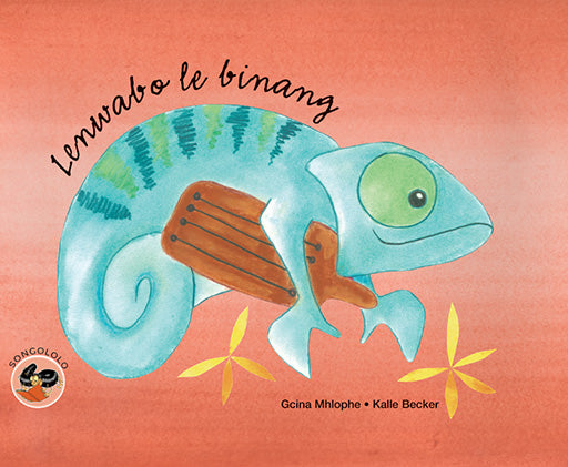 The Singing Chameleon (Sesotho) Lenwabo Le Binang ISBN/SKU: 9780796035011