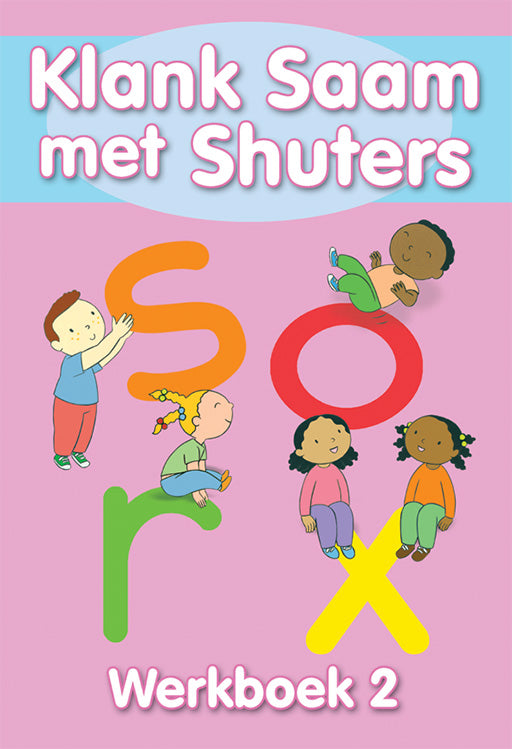 Shuters Sound Sense: (Afrik) Klank Saam Met Shuters Boek 2 ISBN/SKU: 9780796036094