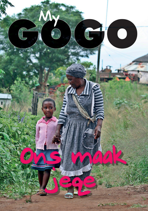 My Gogo (Afrikaans): Ons Maak Jeke ISBN/SKU: 9780796036216