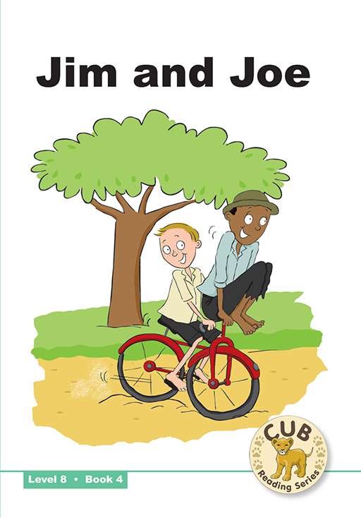 Cub Reading Scheme (English) Level 8 Bk 4: Jim & Joe ISBN/SKU: 9780796036643