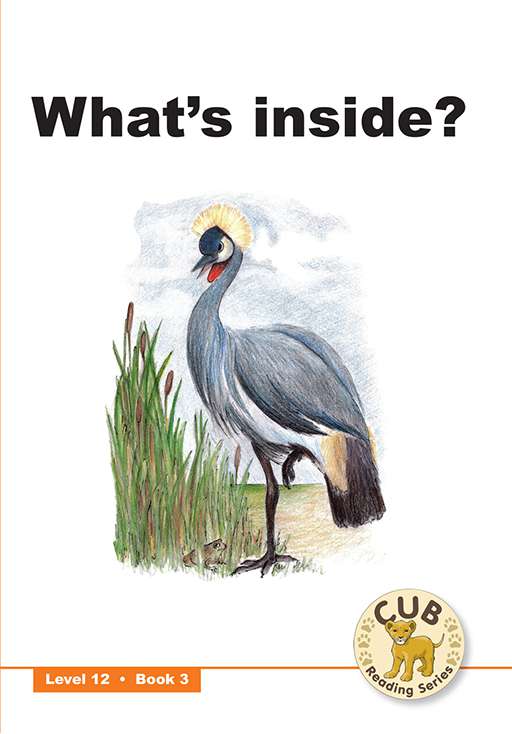 Cub Reading Scheme (English) Level 12 Bk 3: What'S Inside ISBN/SKU: 9780796036674