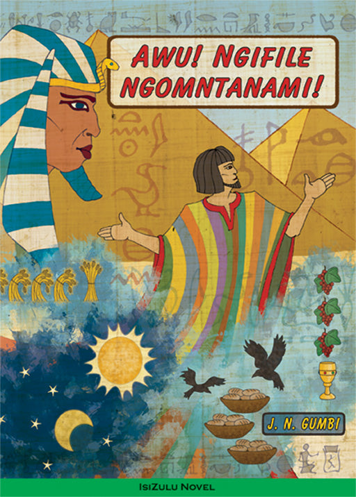 Awu Ngifile Ngomntanami ISBN/SKU: 9780796037879