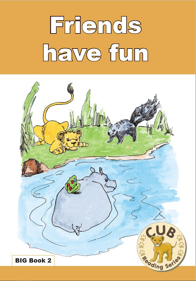Cub Reading Program Big Book Gold 2: Friends Have Fun ISBN/SKU: 9780796040787