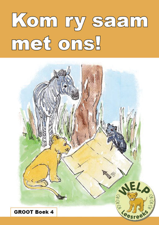 Cub Reading Scheme (Afrik.) Welp(Bb) 4: Kom Ry Saam Met Ons ISBN/SKU: 9780796041708