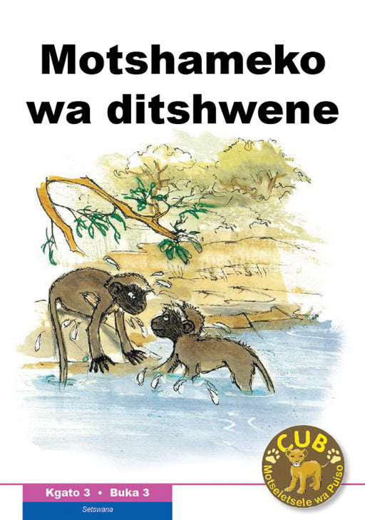 Cub Reading Scheme (Setswana) Level 3 Bk 3: Motshameko ISBN/SKU: 9780796041814
