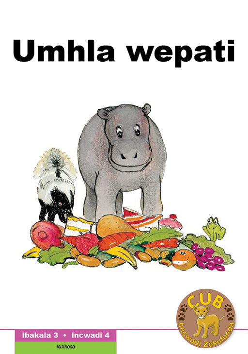 Cub Reading Scheme (Xhosa) Level 3 Bk 4: Umhla Wepati ISBN/SKU: 9780796042040