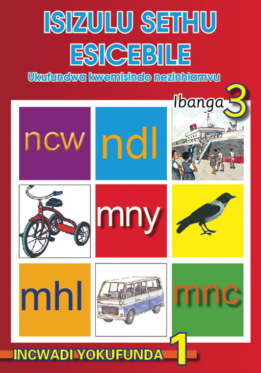 Isizulu Sethu (Phonic Programme) Grade 3 Reader Level 1 ISBN/SKU: 9780796042668