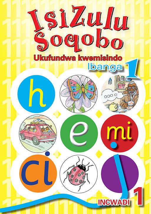 Isizulu Soqobo (Phonic Prog) Grade 1 Workbook 1 ISBN/SKU: 9780796042972